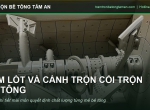 Tấm Lót Và Cánh Trộn Cối Trộn Bê Tông – Thay Đúng Hạn