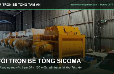 Cối Trộn Bê Tông SICOMA – Phân Phối Chính Hãng Tại Tâm An
