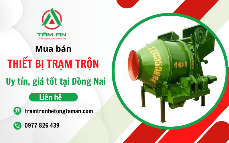 thiết bị trạm trộn Đồng Nai