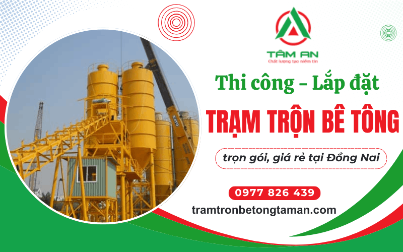 trạm trộn bê tông Đồng Nai